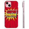 iPhone 15 TPU Hülle - Super Mom